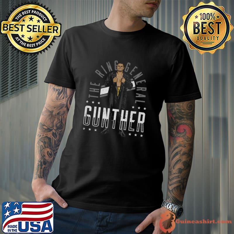 Gunther The Ring General Austrian professional wrestler T-Shirt