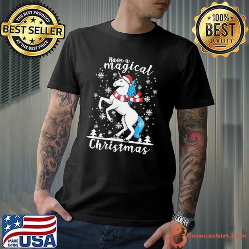 Have A Magic Unicorn Christmas Shirt