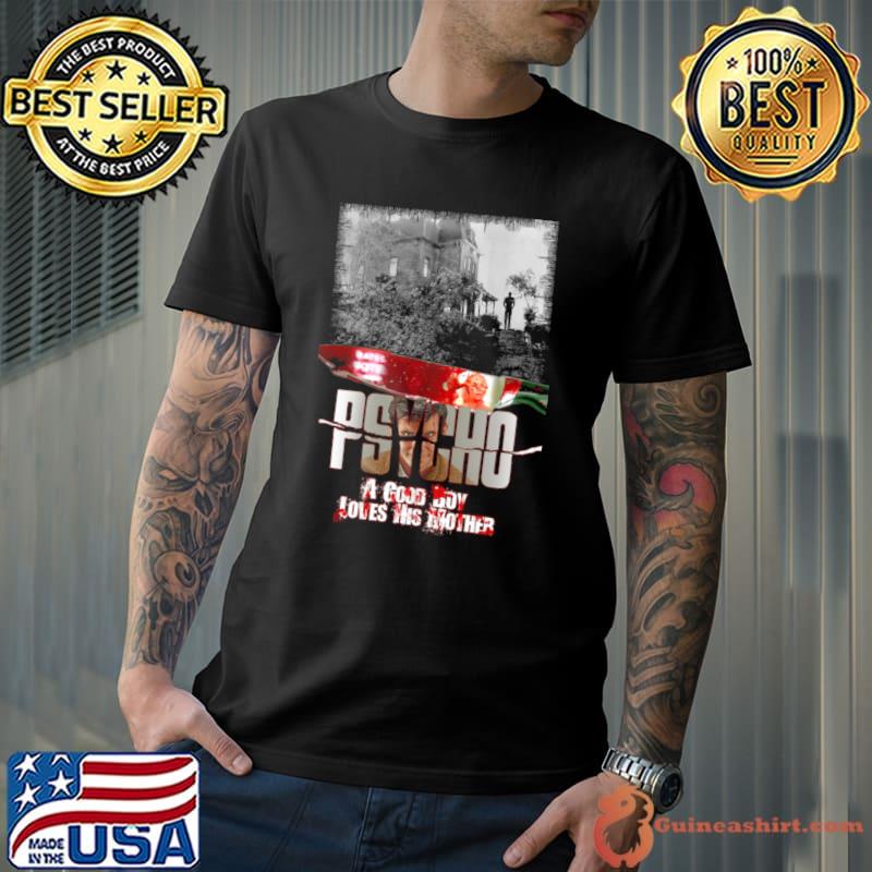 Hitchcock’s Psycho The Good Boy Loves His Brother Shirt