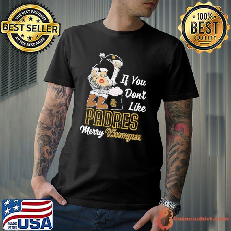 If you don't like SD Padres merry kissmyass claus santa shirt