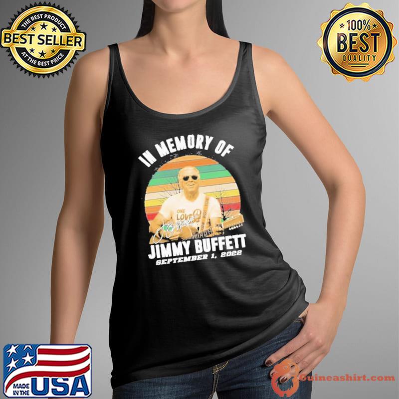 In memory of Jimmy Buffett september 1,2022 vintage signature s Tank Top