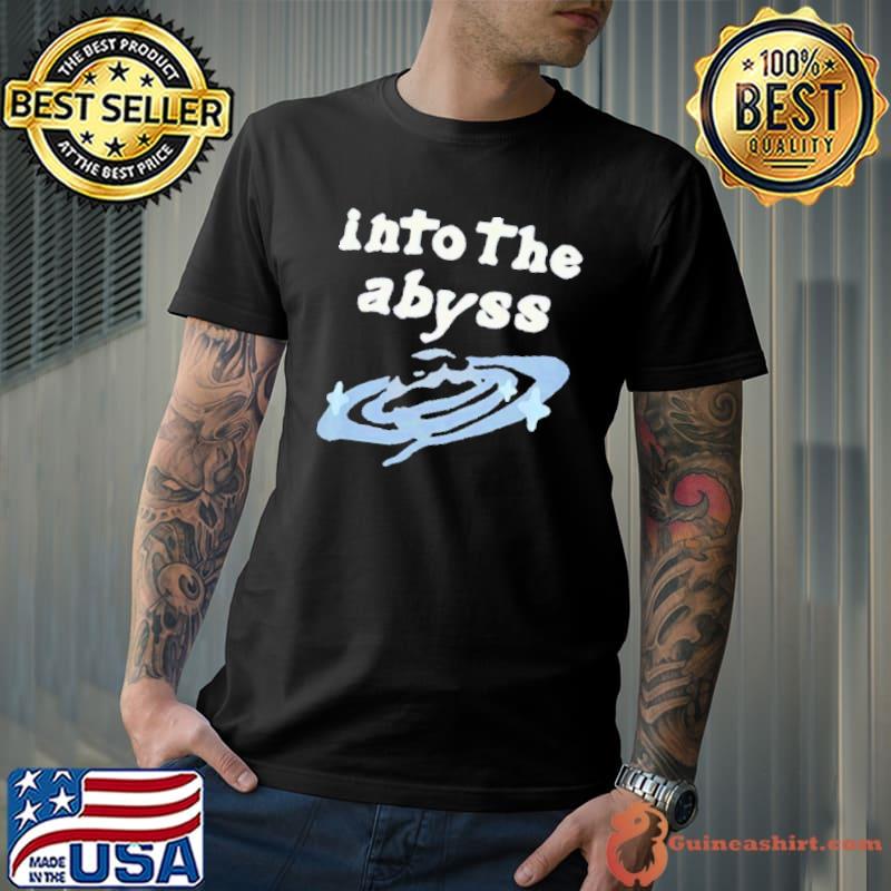 Into The Abyss Shirt