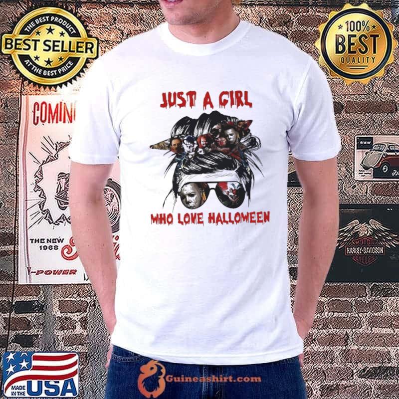 Just a girl who love halloween messy bun horror movie shirt