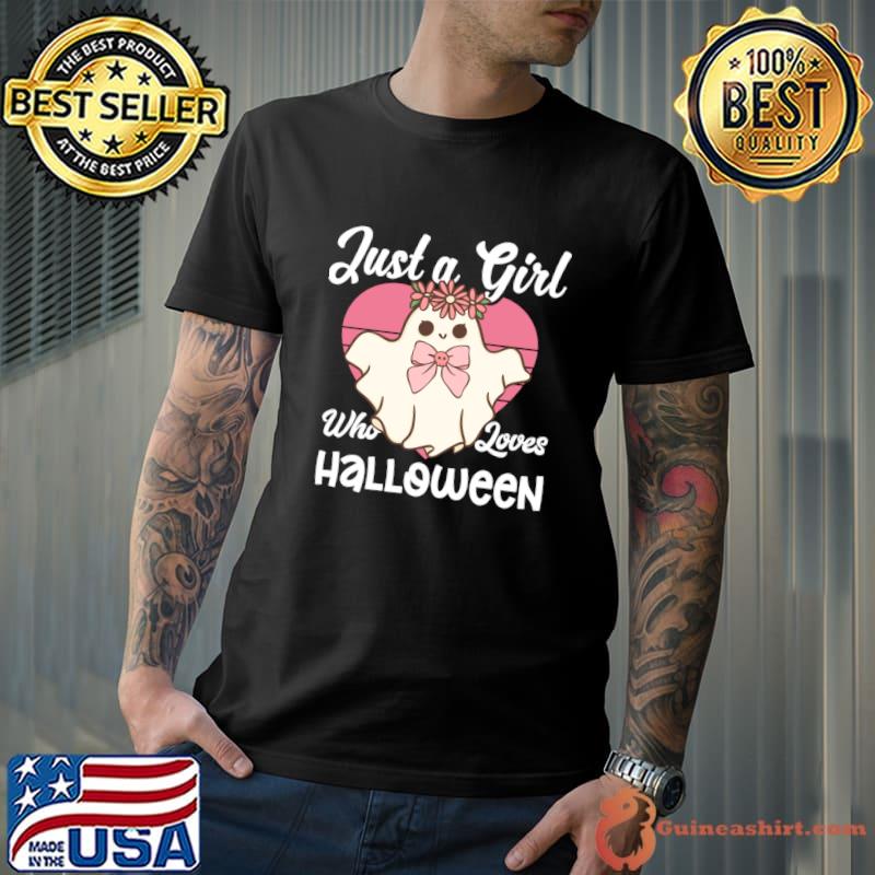 Just a girl who loves halloween ghost flower T-Shirt