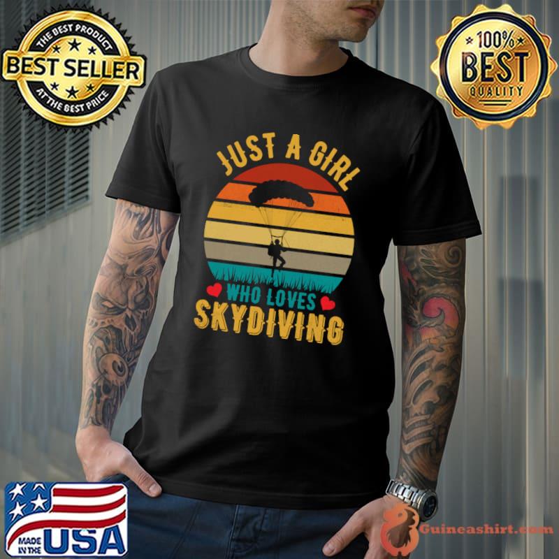 Just a girl who loves skydiving vintage sunset T-Shirt
