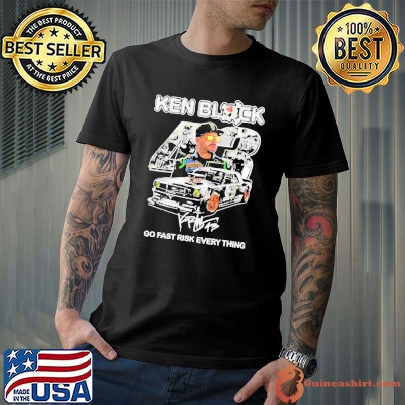 Ken block go fast risk everything signature nascar shirt