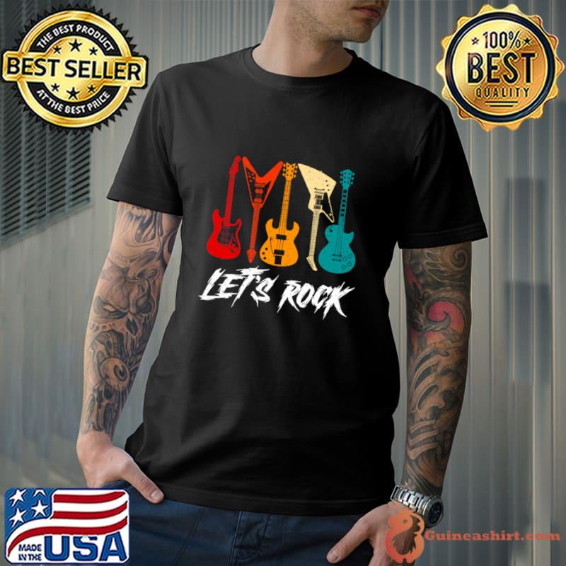Let's Rock Guitar Player Guitarist Music Lover Retro T-Shirt