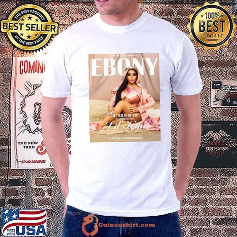 Lil’ Kim 50 Years Of Hip Hop Ebony Magazine Fall 2023 Special Edition Shirt