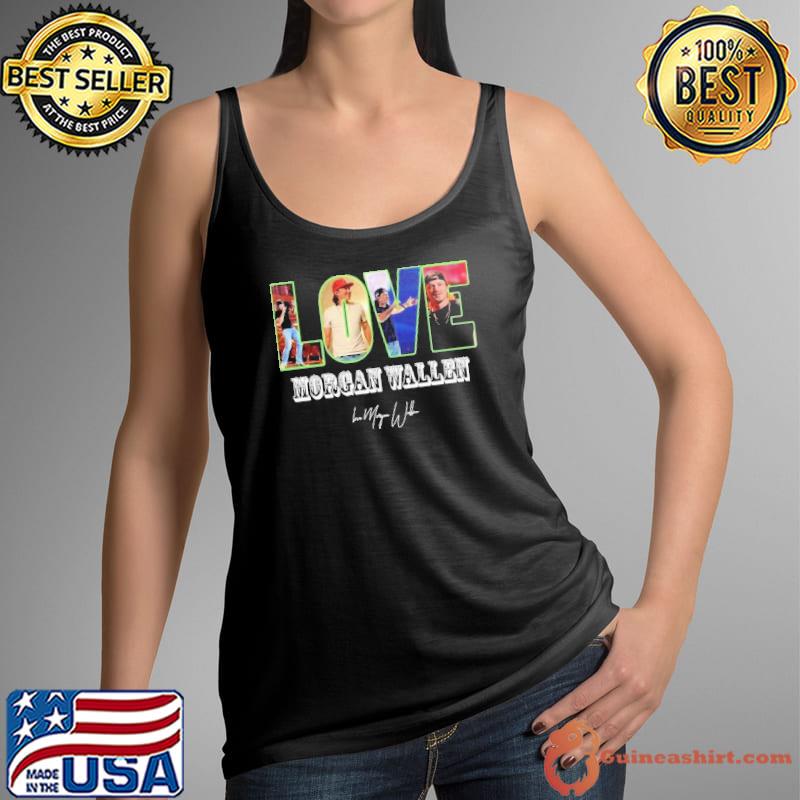 Love morgan wallen signature s Tank Top
