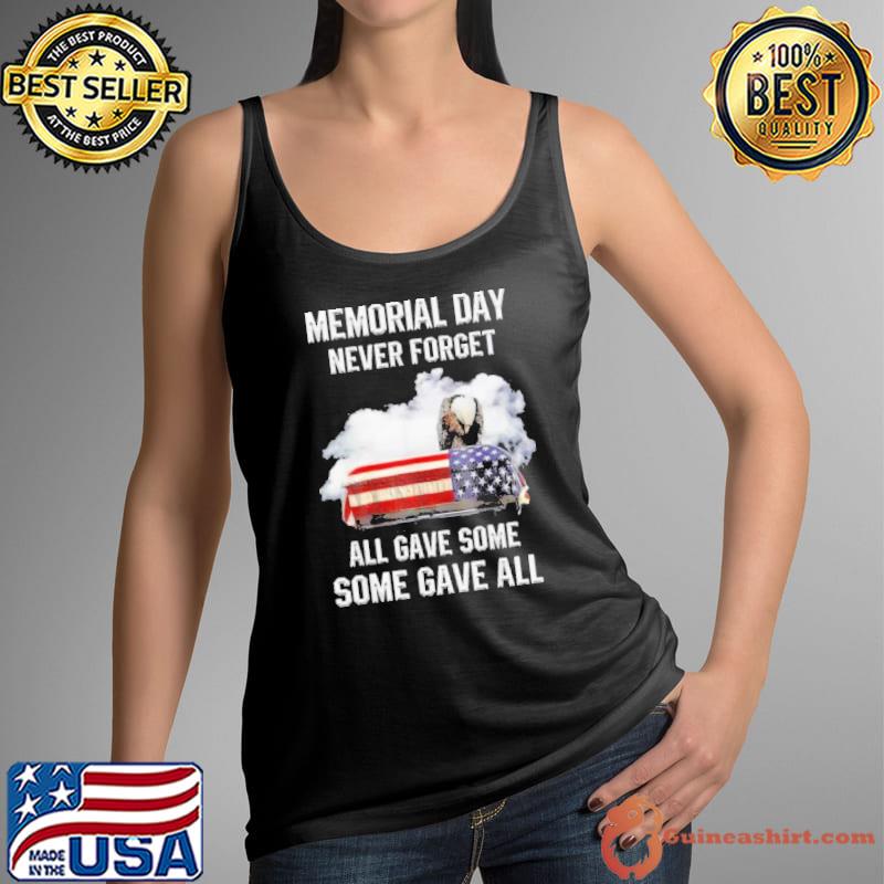 Memorial day never forget all gave some some gave all usa flag eagle s Tank Top