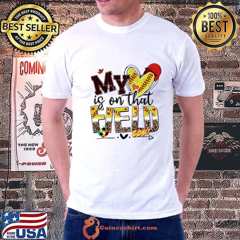 My Sports is on That Field baseball leopard T-Shirt