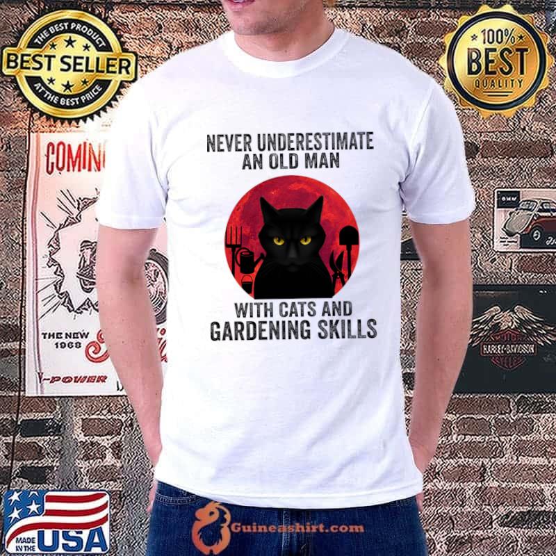 Never Underestimate An Old Man With Cats And Gardening Skills Blood Moon Halloween T-Shirt