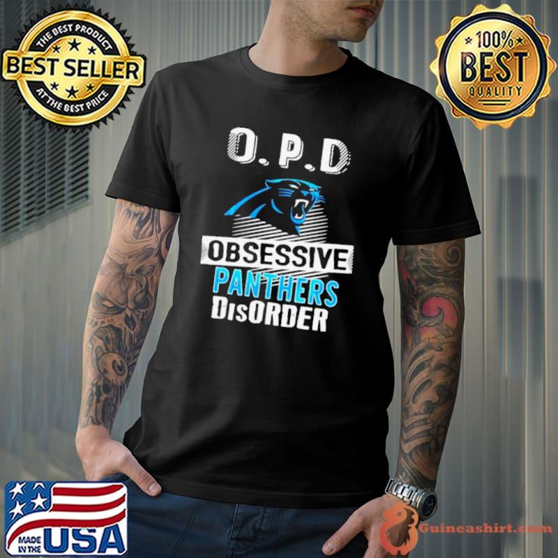 Opd Obsessive Panthers Disorder Carolina Panthers 2023 Shirt Unisex