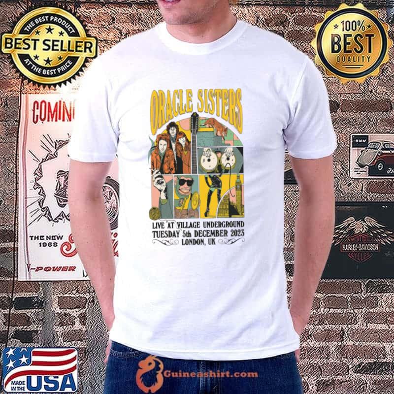 Original oracle Sisters London UK 12 05 23 Event Poster Shirt