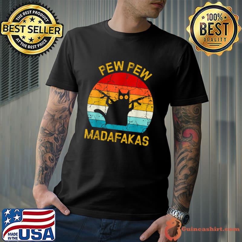 Pew Pew Madafakas Black Cat Gun Vintage Sunset T-Shirt