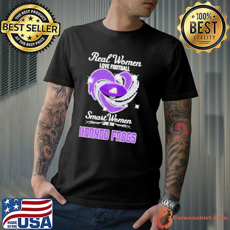 Real Women Love Football Smart Women Love TCU Horned Frogs Diamond Heart 2023 Shirt Unisex