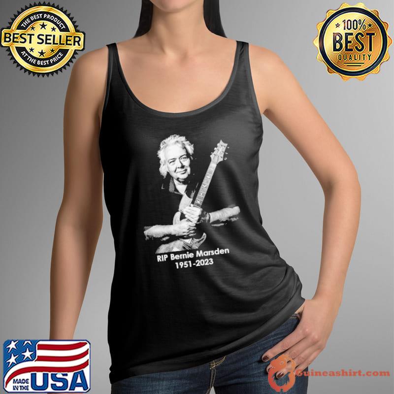 RIP Bernie Marsden 1951 2023 Thank You For The Memories Shirt Tank Top