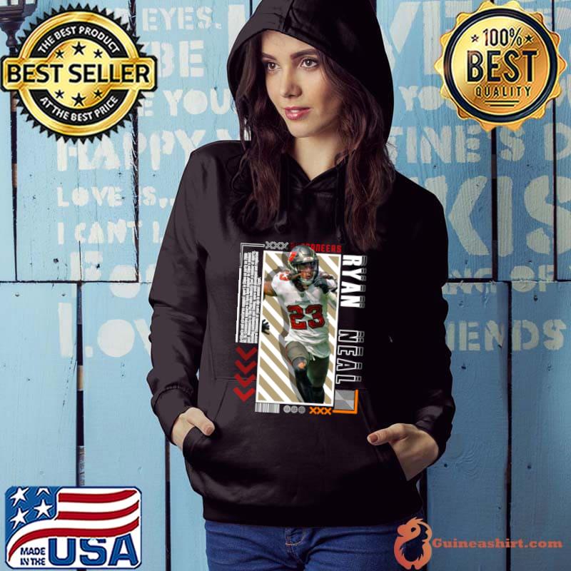 Ryan Neal American football safety for the Tampa Bay Buccaneers T-Shirt Hoodie