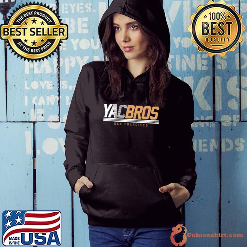 Official san Francisco 49ers Yac Bros shirt, hoodie, sweater, long sleeve  and tank top