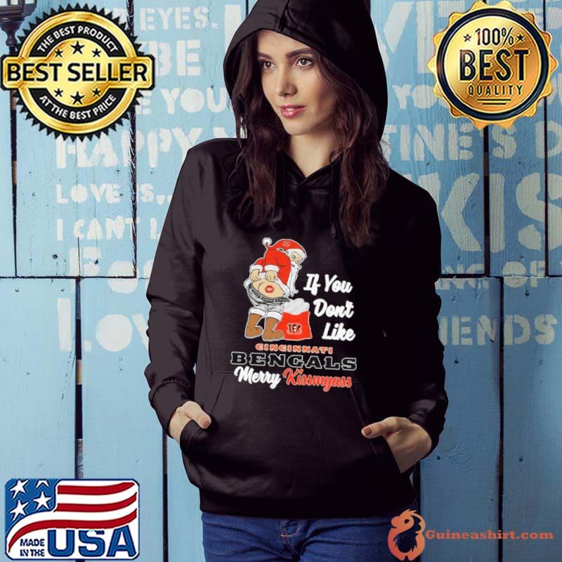 If You Don't Like Cincinnati Bengals Merry Kissmyass Santa Christmas Shirt