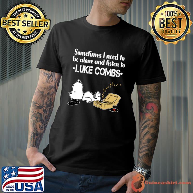Sometimes Need To Be Alone And Listen To Luke Combs Vinyl Record Snoopy T-Shirt