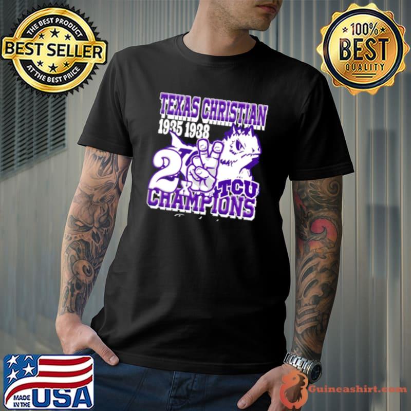 Texas Christian 1935 1938 2x Tcu Champions Graphic shirt