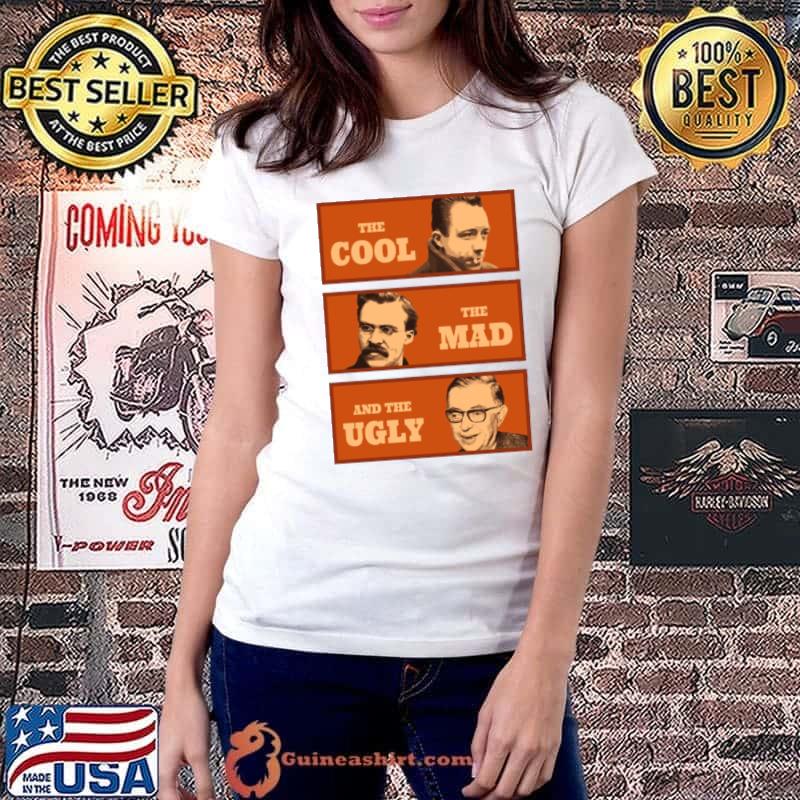 THe Cool Camus The Mad Nietzsche THe Ugly Sartre s Ladiestee