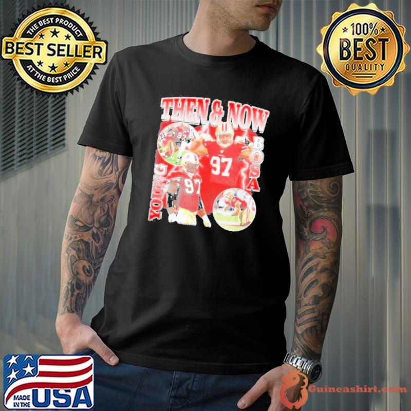 Then And Now Young Bosa 97 shirt