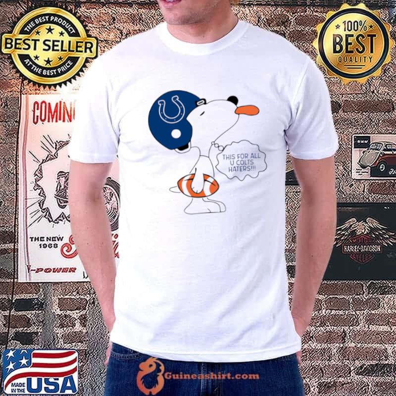 This For All U Colts Haters shirt