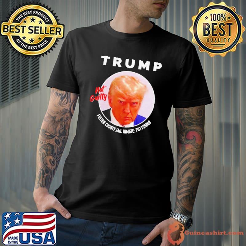 Trump not guilty fulton county jail inmate P01135809 shirt