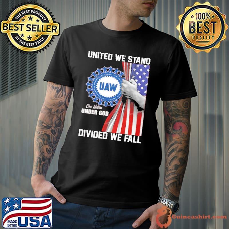United we stand divided we fall uaw american flag shirt