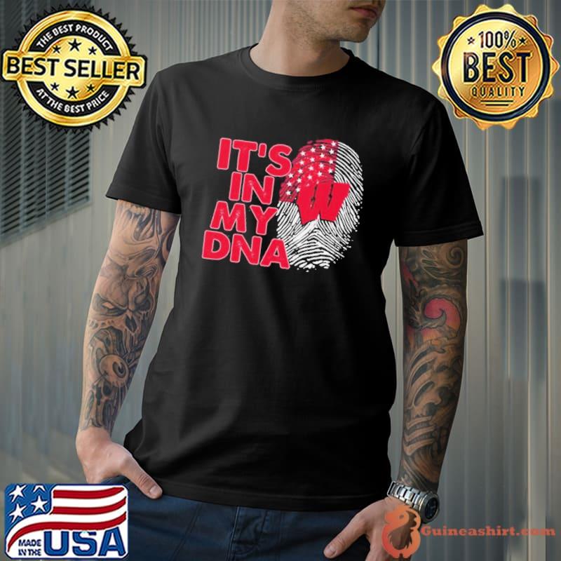 Wisconsin Badgers Football 2023 It’s In My DNA shirt