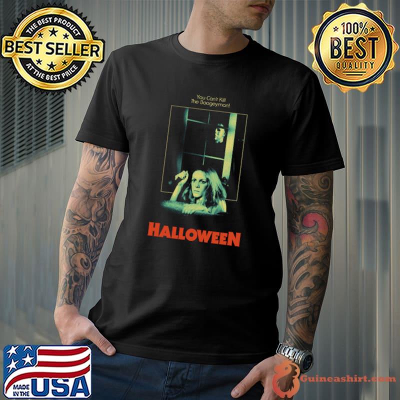 You Can't Kill The Halloween Movie T-Shirt