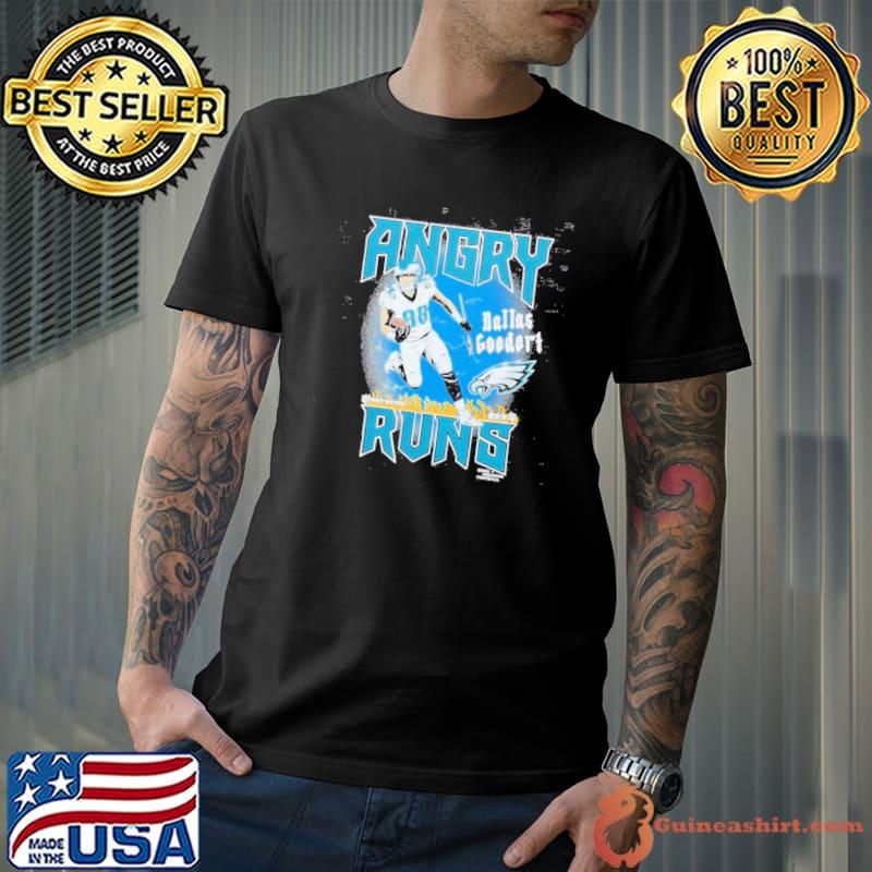 Angry Runs Eagles Dallas Goedert shirt