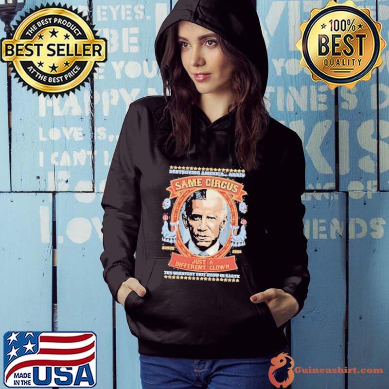 Barack Obama Same Circus Just A Different Clown Shirt Hoodie