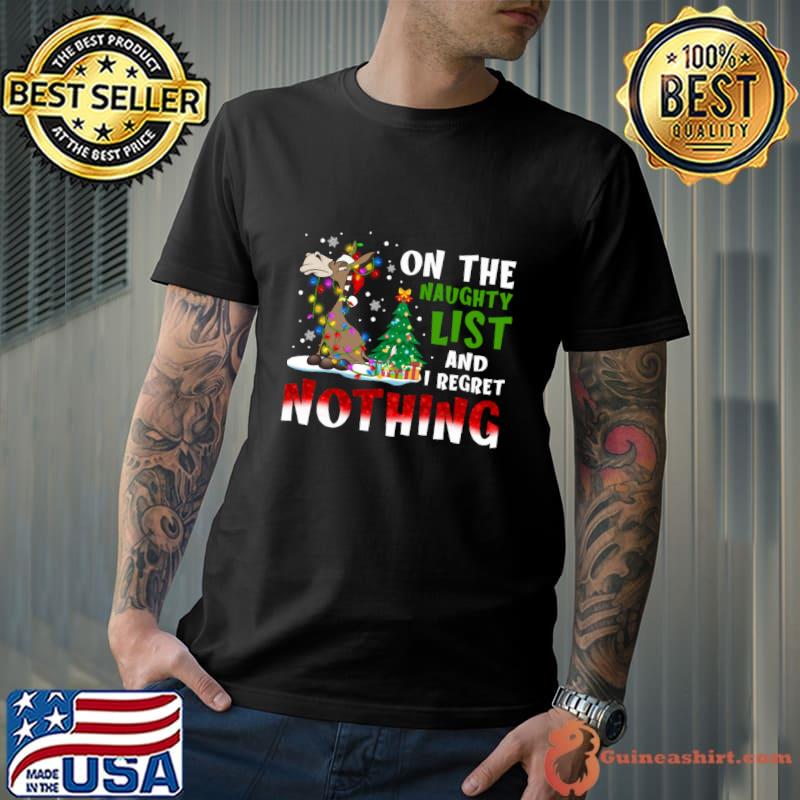 Donkey On The Naughty List And I Regret Nothing Lights Merry Christmas T-Shirt