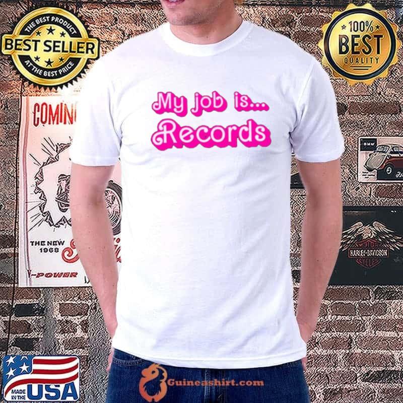 Dr Colleen Shogan My Job Is Records Barbie Shirt