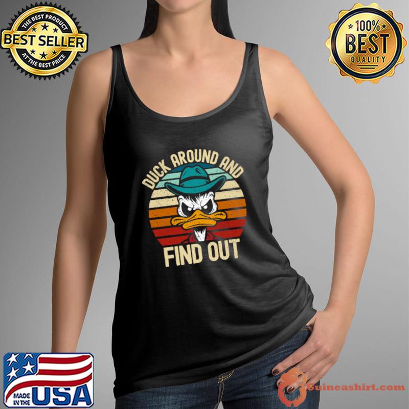 Duck Around And Find Out Vintage Sunset T-Shirt Tank Top