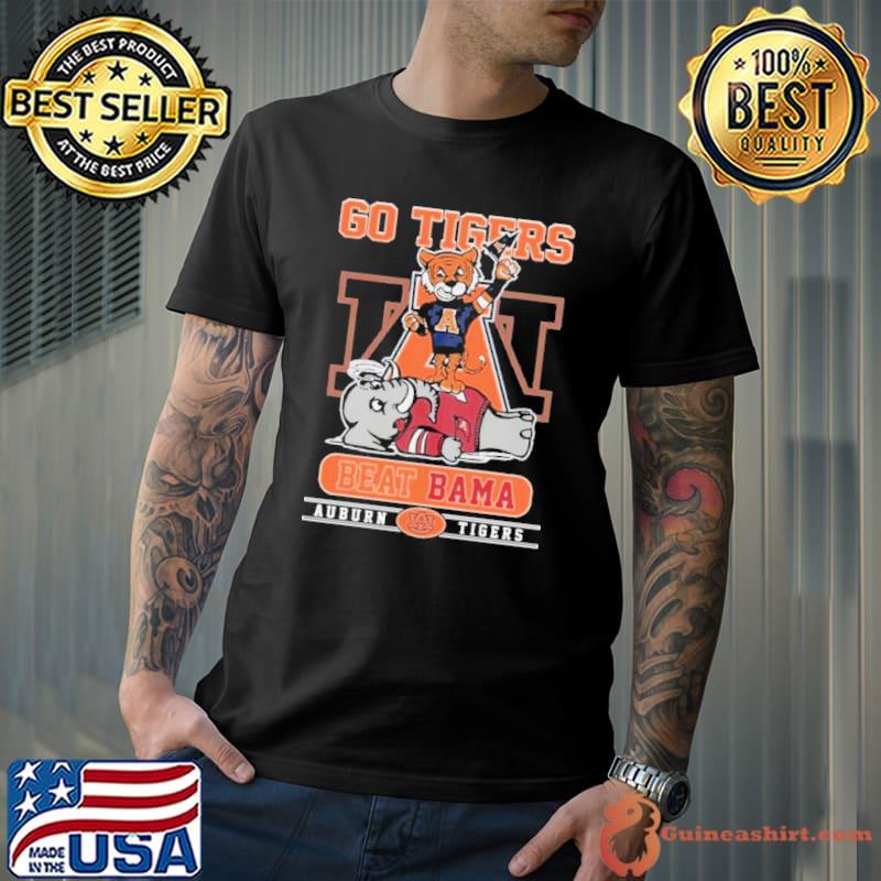 Go tigers beat mama auburn tigers Shirt