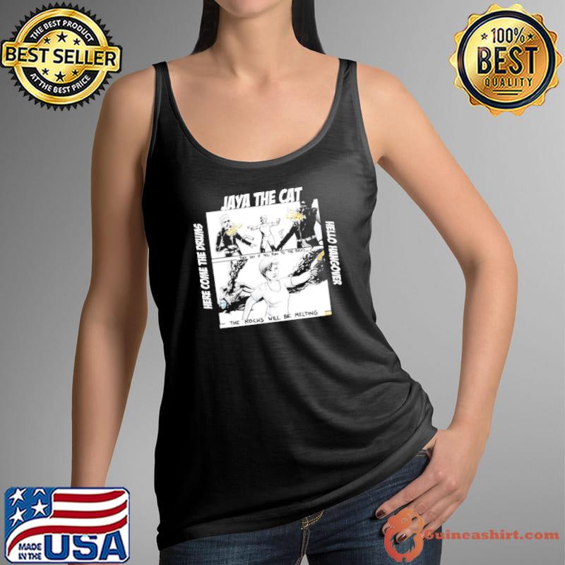 Here Come The Drums Jaya The Cat Hello Hangover Shirt Tank Top