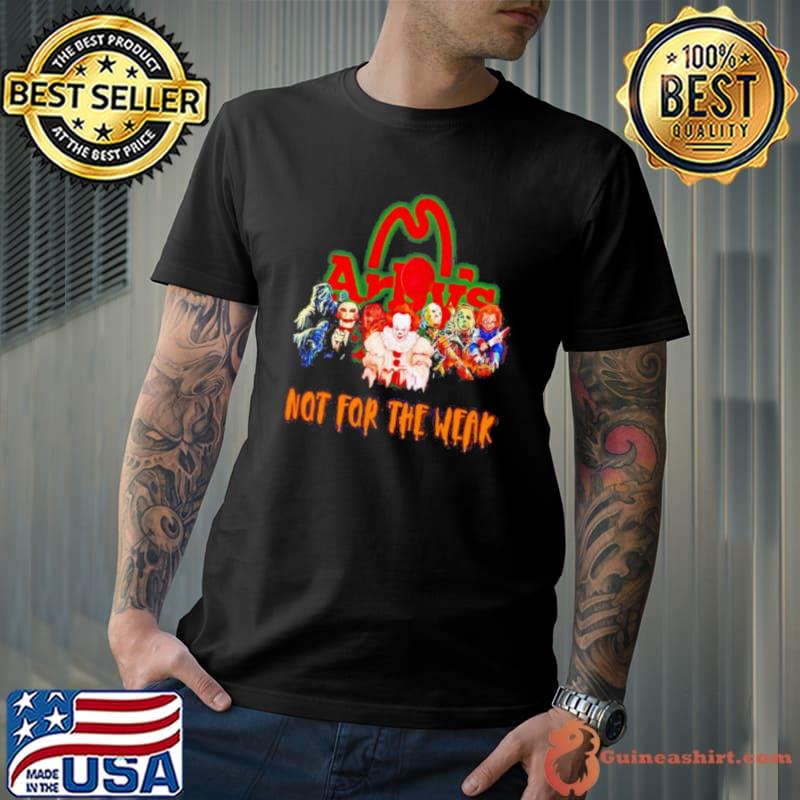 Horror Movie Characters Arby’s Not For The Weak Halloween 2023 shirt