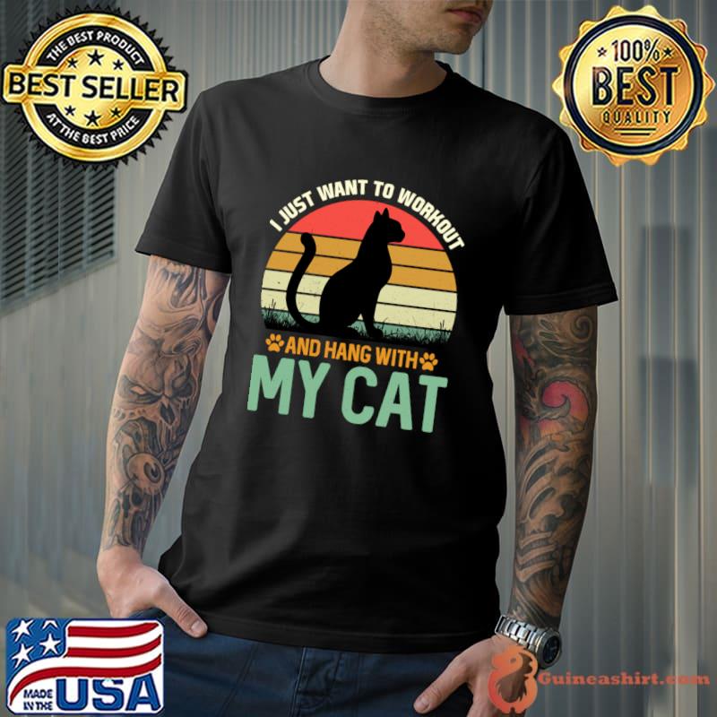 I Just Want Workout and Hang With My Cat Vintage Sunset T-Shirt