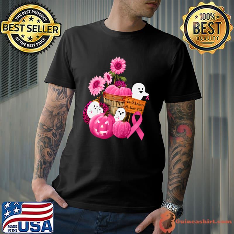 In October We Wear Pink Ghosts Sunflower Pumpkins For Breast Cancer T-Shirt