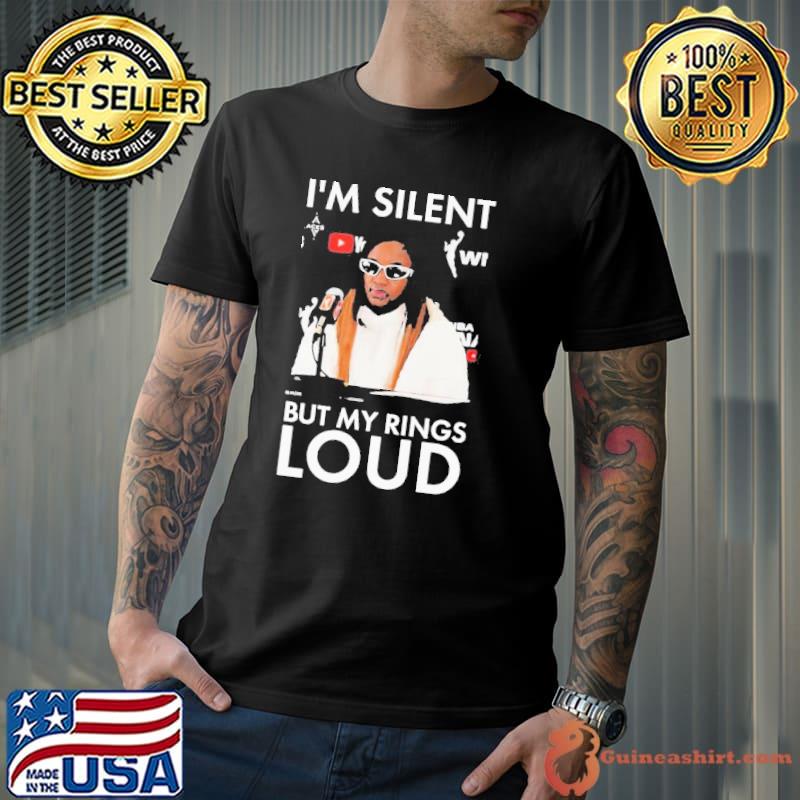 Jackie Young I’m Silent But My Rings Loud Shirt