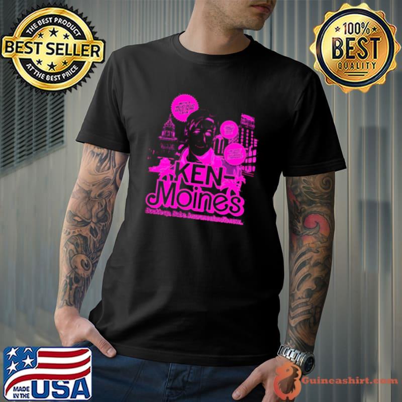 Ken moines buckle up babe insuranceland is now shirt