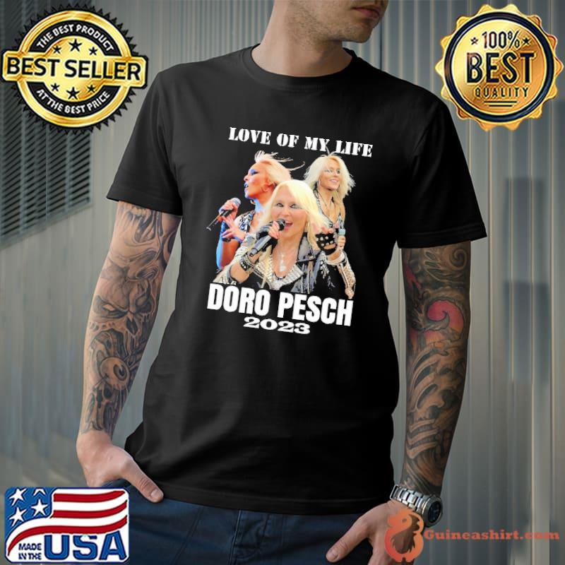 Love of my life Doro Pesch 2023 shirt
