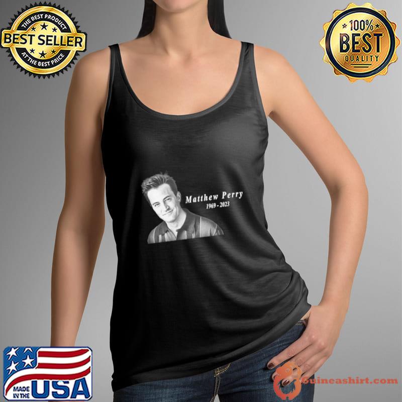 Matthew Perry 1969 2023 Actor American Remembering T-Shirt