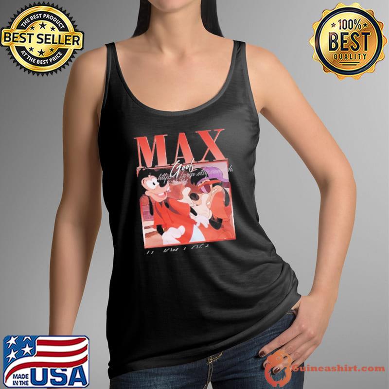 Max Goof Goofy Movie Shirt Tank Top
