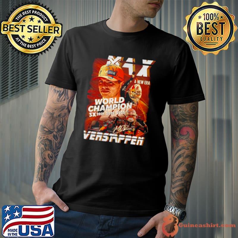 Max Verstappen World Champion A New Era 3X 2021 2023 Signature Shirt