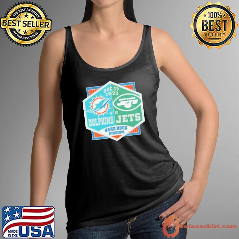 Miami Dolphins Vs New York Jets Hard Rock Stadium Dec 17 2023 Shirt Tank Top